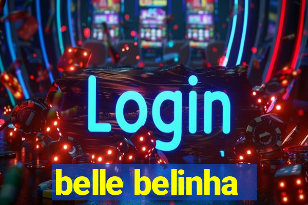 belle belinha